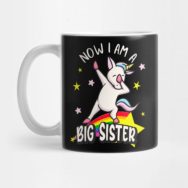 Now I'm A Big Sister Dabbing Unicorn Girls by Foxxy Merch